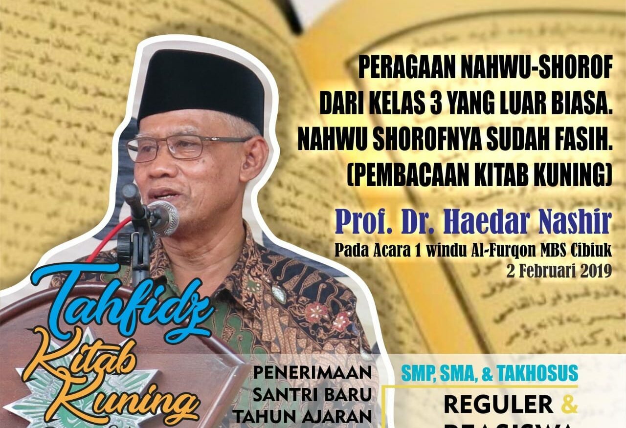 Prof. Haeadr Nashir Tablih AKbar Pondok Pesantren Al-Furqon Muhammadiyah Boarding School (MBS) Cibiuk Garut